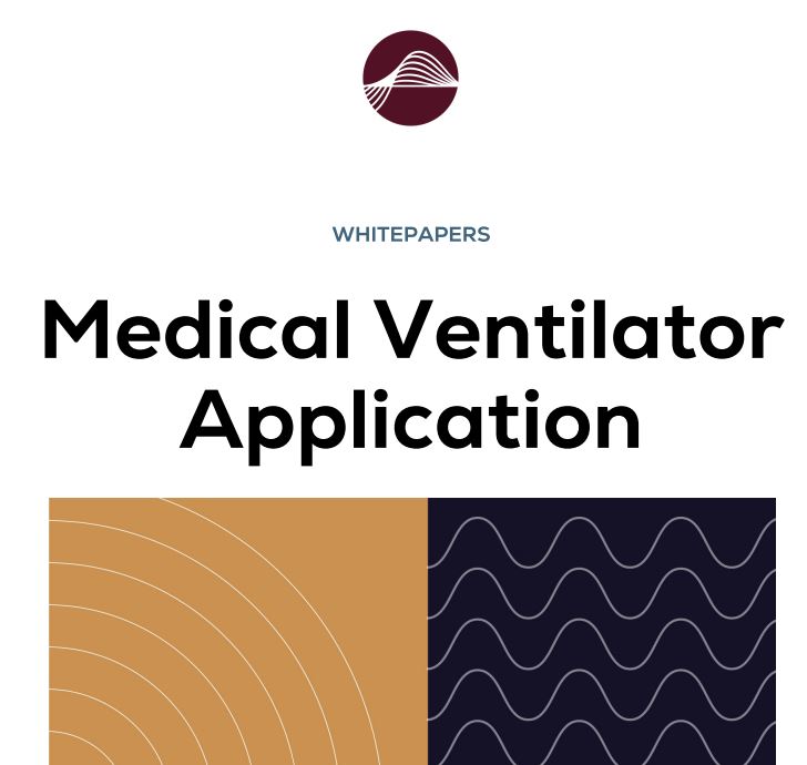 Medical Ventilator Application